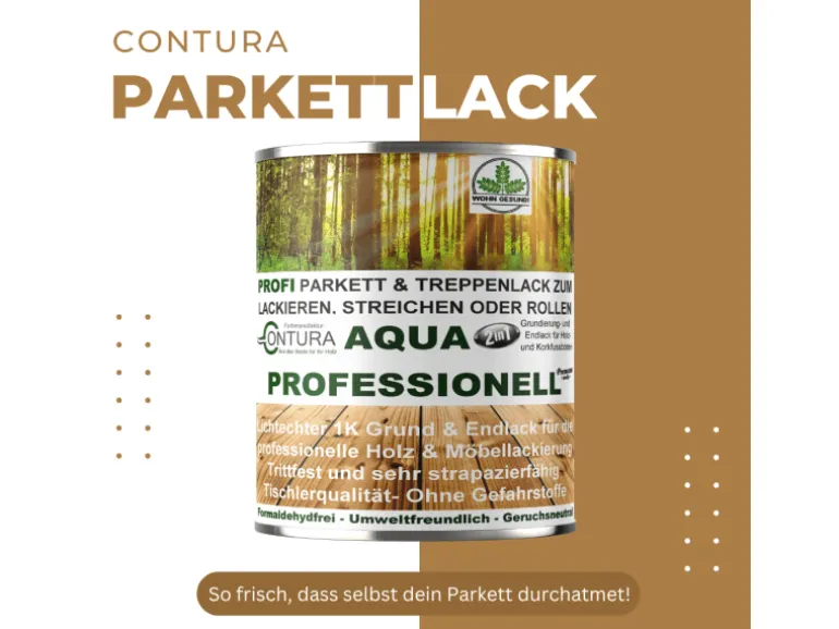 Contura Parkettlack Treppenlack Professionell Lack Fußbodenlack Dielenlack Holzlack Seidenmatt 750ml